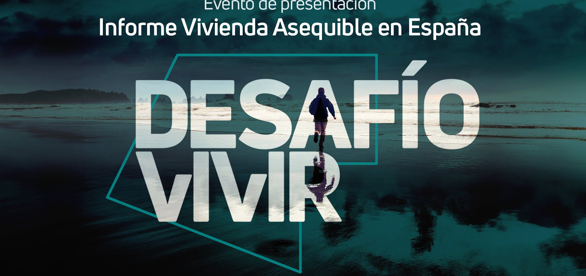 Cartel de Desafio Vivir, evento sobre el primer Informe de Vivienda Asequible en España